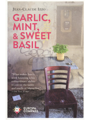 Garlic, mint & sweet basil