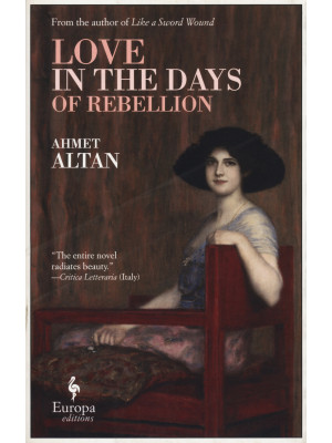 Love in the days of rebellion