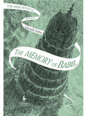 The memory of Babel. The mi...
