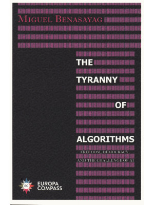 The tyranny of algorithms. ...