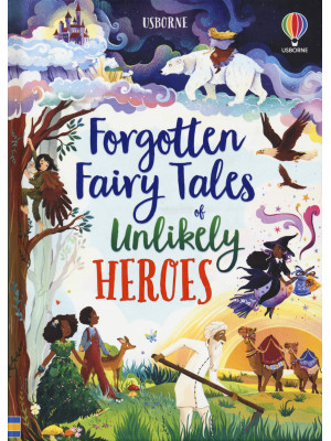 Forgotten fairy tales of un...