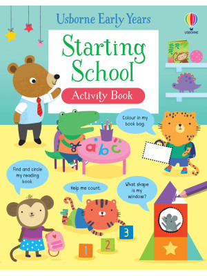 Starting school. Activity book. Ediz. a colori