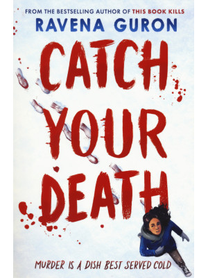 Catch your death