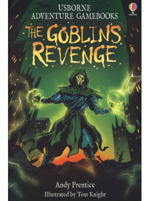 The goblin's revenge. Ediz....