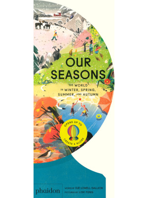 Our seasons. The world in w...