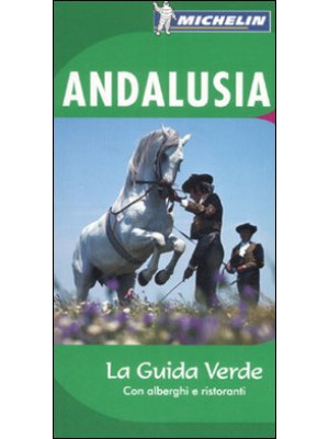Andalusia. Ediz. illustrata