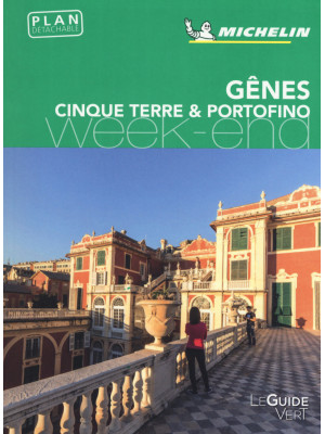 Gênes. Cinque Terre & Porto...