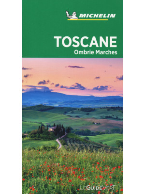 Toscane Ombrie Marches