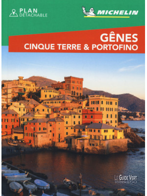 Gênes. Cinque Terre & Porto...