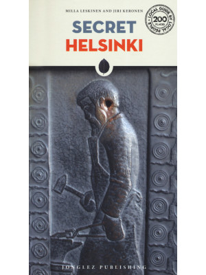 Secret Helsinki. Ediz. inglese