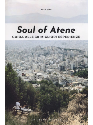 Soul of Atene. Guida alle 3...