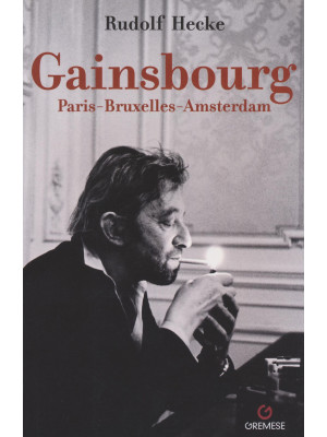 Gainsbourg Paris-Bruxelles-...