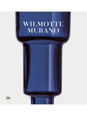 Wilmotte Murano. Ediz. ital...