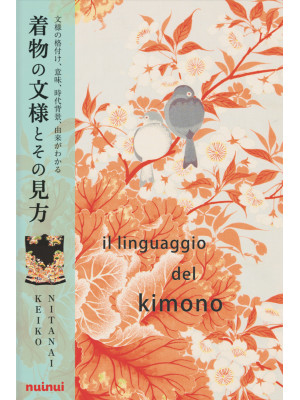 Il linguaggio del kimono. E...