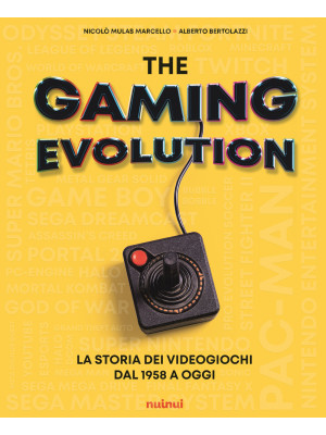 The gaming evolution. La st...