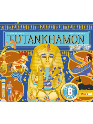 Tutankhamon. Antiche civilt...