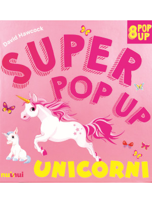 Unicorni. Super pop-up! Edi...