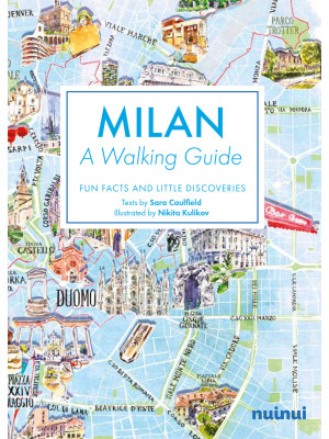 Milan. A walking guide. Fun...