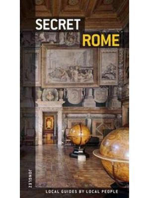 Roma insolita e segreta. Ed...