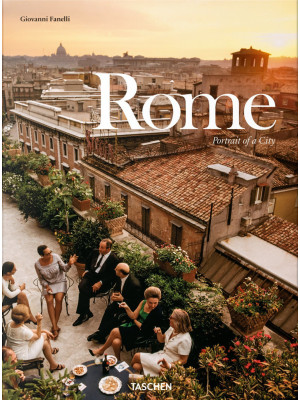 Rome. Portrait of a city. E...