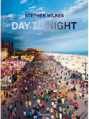 Stephen Wilkes. Day to nigh...