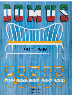 Domus (1940-1949). Ediz. in...