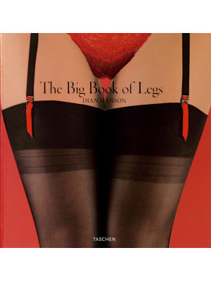 The big book of legs. Ediz....