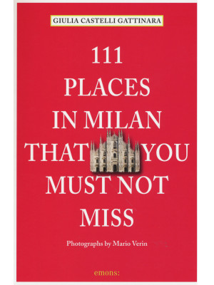 111 places in Milan that yo...