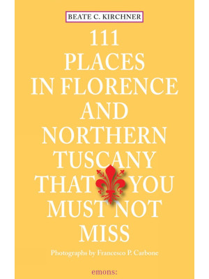 111 places in Florence and ...
