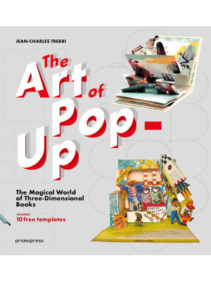 The art of pop-up. The magi...