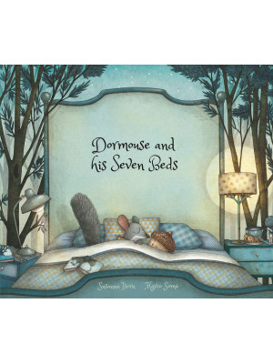 Dormouse and his seven beds...
