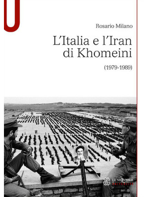 L'Italia e l'Iran di Khomei...