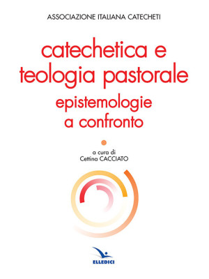 Catechetica e teologia past...
