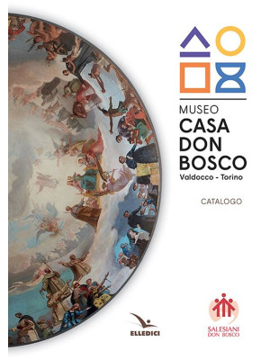 Museo casa don Bosco. Catal...