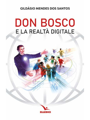 Don Bosco e la realtà digitale