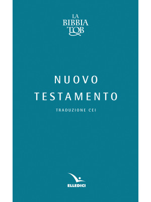 Bibbia TOB. Nuovo Testamento
