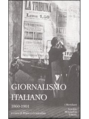 Giornalismo italiano. Vol. ...