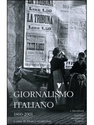 Giornalismo italiano. 1860-...