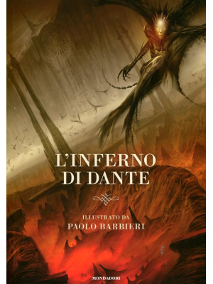 L'Inferno di Dante. Ediz. i...