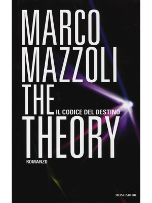 The Theory. Il codice del d...