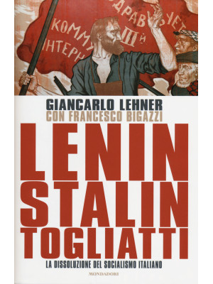 Lenin, Stalin, Togliatti. L...