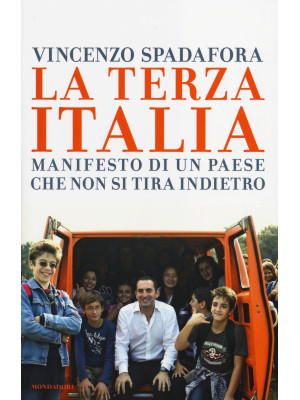 La terza Italia. Manifesto ...