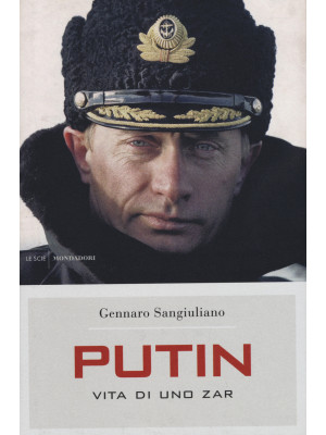Putin. Vita di uno Zar