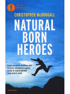Natural born heroes