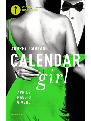 Calendar girl. Aprile, magg...