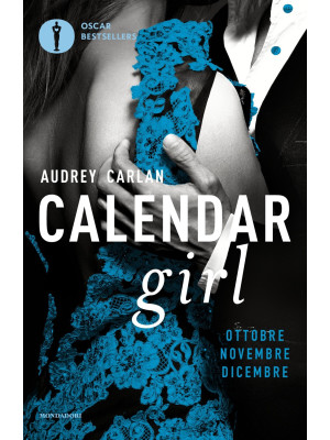 Calendar girl. Ottobre, nov...