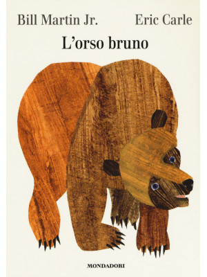 L'orso Bruno. Ediz. a colori