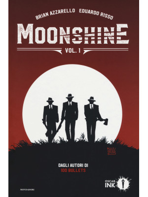 Moonshine. Vol. 1