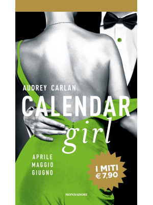 Calendar girl. Aprile, magg...