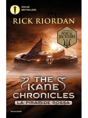 La piramide rossa. The Kane Chronicles. Vol. 1